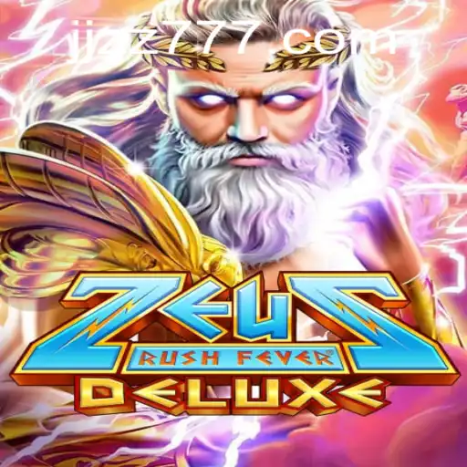 Descubra o Universo de ZeusRushFeverDeluxe: O Novo Fenômeno de JJZZ.com